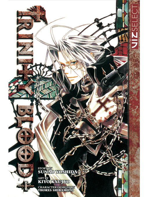 Title details for Trinity Blood, Volume 1 by Sunao Yoshida - Available